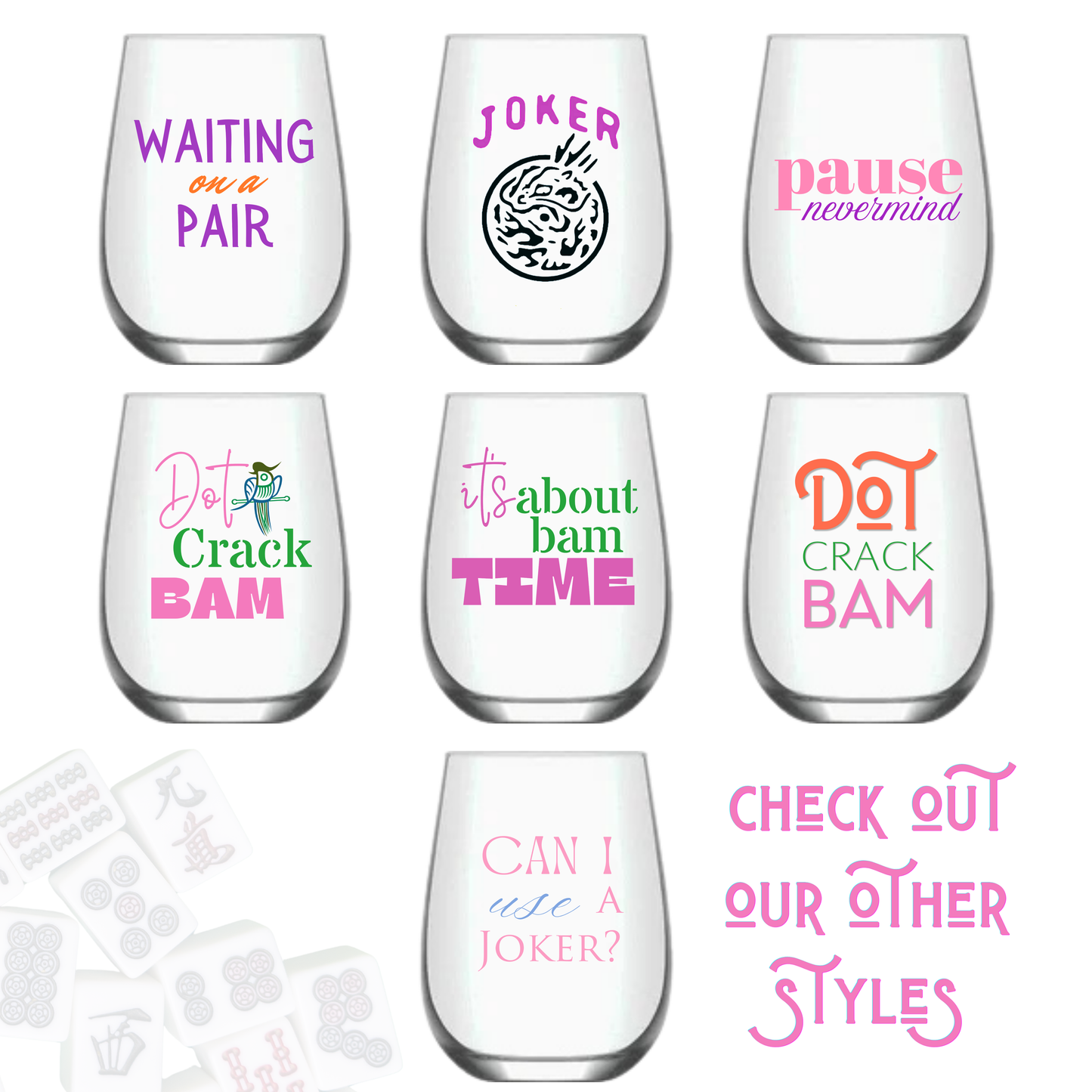 Mahjong Stemless 4 ct Set Wine Glasses "Pause Nevermind"